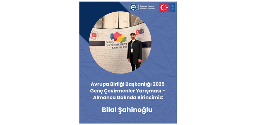 Almanca Mütercim ve Tercümanlık Bölümü Öğrencisi Bilal Şahinoğlu’nun Başarısı